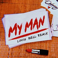 Delacey – My Man [Louis Bell Remix]