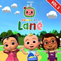 CoComelon – CoComelon Lane, Vol. 3 [Songs From the Netflix Series]