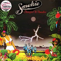Smokie – Strangers in Paradise