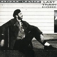 Reidar Larsen – Last Train Home