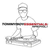 Various Artists.. – Tommy Boy Essentials: Hip-Hop Volume 1