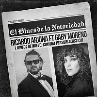 Ricardo Arjona, Gaby Moreno – Blues de la Notoriedad (Acústico)