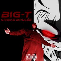 Big-T – Creme Brulée