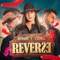 HITMAKER, Ana Castela – Reverse