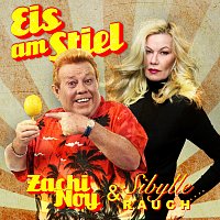 Zachi Noy, Sibylle Rauch – Eis am Stiel