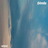 Spirit – Donde