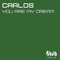 Carlos – You Are My Dream (Club Mix)