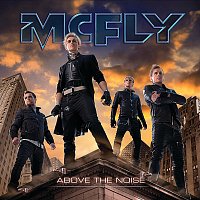 McFly – Above The Noise