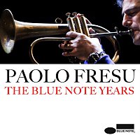 Paolo Fresu – The Blue Note Years