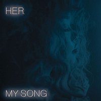 H.E.R. – My Song