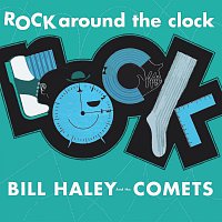 Bill Haley, His Comets, Bill Haley, His Comets – Rock Around the Clock