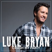 Luke Bryan – Crash My Party