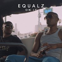 Equalz – On It