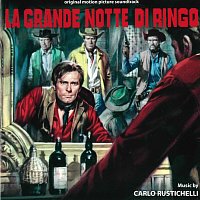 La grande notte di Ringo [Original Motion Picture Soundtrack]