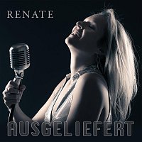Renate Neumayr – Ausgeliefert