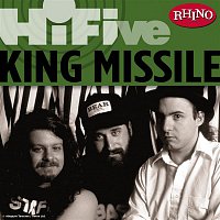 King Missile – Rhino Hi-Five: King Missile