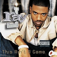 Ray J – This Ain't A Game