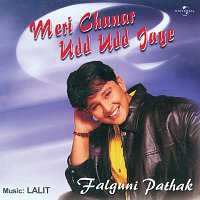 Falguni Pathak – Meri Chunar Udd Udd Jaye