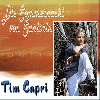 Tim Capri – Die Sommernacht von Santorin