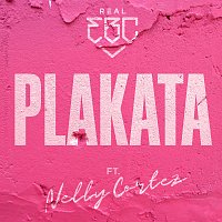 Real EBC, Nelly Cortez – Plakata