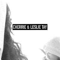 Leslie Tay, Cherrie – Ingen annan ror mig som du