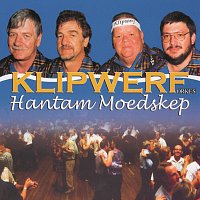 Klipwerf Orkes – Hantam Moedskep