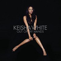 Keisha White – Out Of My Hands