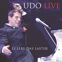 Es lebe das Laster - UDO Live