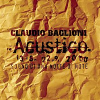 Claudio Baglioni – Sogno Di Una Notte Di Note