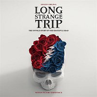 Long Strange Trip (Highlights From The Motion Picture Soundtrack)