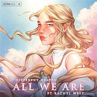 Different Heaven, Rachel West – All We Are