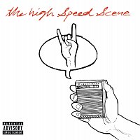 The High Speed Scene – The High Speed Scene