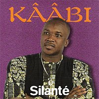 Kaabi Kouyaté – Silanté