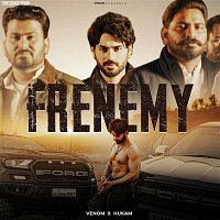 Venom & Hukam – Frenemy