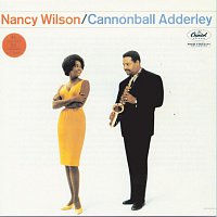 Nancy Wilson, Cannonball Adderley – Nancy Wilson/Cannonball Adderley