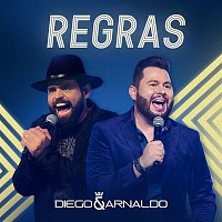 Diego & Arnaldo – Regras (Ao Vivo)