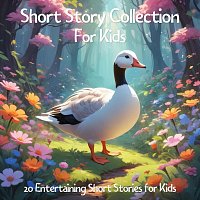 Carolynne Henry, Harriet Jones, Holly Kyrre, Nicki White – Short Story Collection for Kids: 20 Entertaining Short Stories for Kids