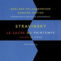 Přední strana obalu CD Stravinsky: Le sacre du printemps (The Rite Of Spring); Pulcinella