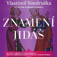 Jan Hyhlík – Znamení Jidáš - Hříšní lidé Království českého (MP3-CD)