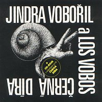 Jindra Vobořil a Los Vobos – Černá díra