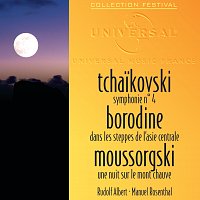 Manuel Rosenthal, Rudolf Albert, Orchestre Lamoureux – Tchaikovski: Symphonie 4-Borodine: Dans les steppes de l'Asie centrale-Moussorgski: Une nuit sur le mont chauve