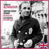 Charles Aznavour – Unpublished Songs In English