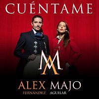 Majo Aguilar, Alex Fernández – Cuéntame