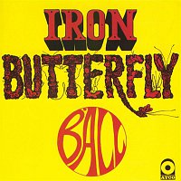 Iron Butterfly – Ball