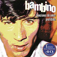 Bambino – Canciones De Amor Prohibido