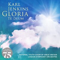 Karl Jenkins – Gloria - Te Deum
