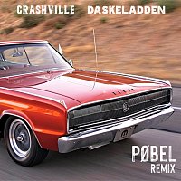 Crashville, Daskeladden – Pobel [Remix]