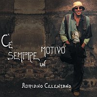 Adriano Celentano – C'E' Sempre Un Motivo