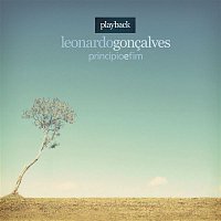 Leonardo Goncalves – princípio e fim (Playback)