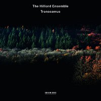 The Hilliard Ensemble – Transeamus